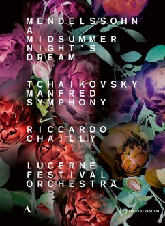 Ein Sommernachtstraum/Manfred Sinfonie Op.58 - Chailly,Riccardo/Lucerne Festival Orchestra
