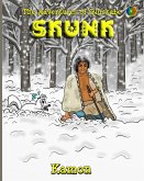 The Adventures of Gluskabe / Skunk (eBook, ePUB)