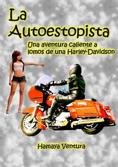 Cover La Autoestopista. Una aventura a lomos de una Harley Davidson (eBook, ePUB)