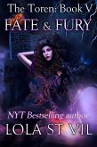 The Toren: Fate & Fury (The Toren Series, Book 5) (eBook, ePUB)