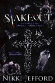 Stakeout (Aurora Sky: Vampire Hunter, #2.5) (eBook, ePUB) Stakeout (Aurora Sky: Vampire Hunter, #2.5) (eBook, ePUB)