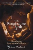 Renaissance of Birth (eBook, ePUB)