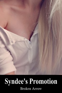 Syndee's Promotion (Annual Reviews, #4) (eBook, ePUB) - Arrow, Broken