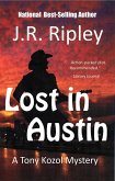 Lost in Austin (Tony Kozol Mystery Series, #3) (eBook, ePUB)