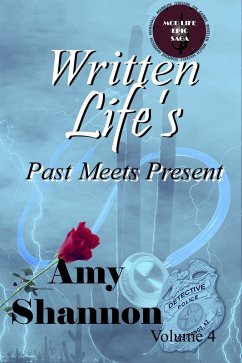 Cover Written Life's Past Meets Present (MOD Life Epic Saga, #4) (eBook, ePUB)
