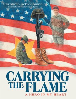 Carrying the Flame (eBook, ePUB) - Schloemann, Elizabeth