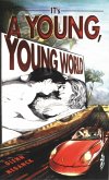 It's a Young, Young World (eBook, ePUB)