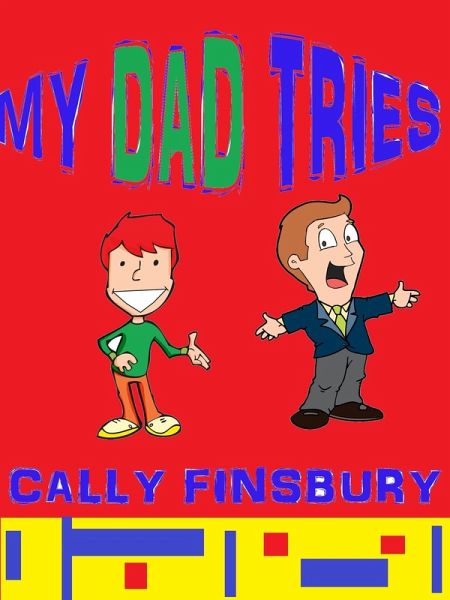 My Dad Tries (eBook, ePUB) My Dad Tries (eBook, ePUB)