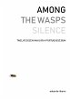 Among the Wasps Silence: Twelve Dozen... - Bild 1