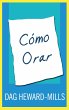 Cómo Orar (eBook, ePUB) - Bild 1