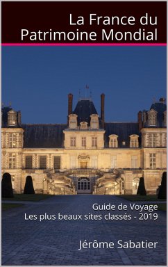 Cover La France du Patrimoine Mondial (eBook, ePUB)