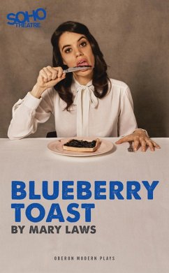 Blueberry Toast (eBook, ePUB) - Laws, Mary