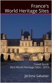 France's World Heritage Sites (eBook, ePUB) France's World Heritage Sites (eBook, ePUB)