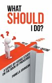 What Should I Do? (eBook, ePUB)