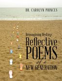 Reimagining Destiny: Reflective Poems of a New Generation (eBook, ePUB)