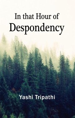 Cover In that Hour of Despondency (eBook, ePUB)