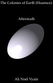 Aftermath (The Colonies of Earth Series) (eBook, ePUB)