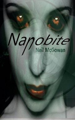 Nanobite (eBook, ePUB) - McGowan, Neil