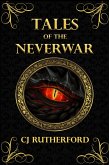 Tales of the Neverwar - the Box Set (eBook, ePUB)