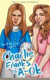 Charlie Franks Is A-OK (eBook, ePUB)