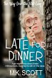 Late for Dinner (eBook, ePUB) - Bild 1