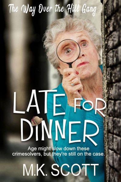 Late for Dinner (eBook, ePUB) Late for Dinner (eBook, ePUB)