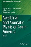 Medicinal and Aromatic Plants of South America