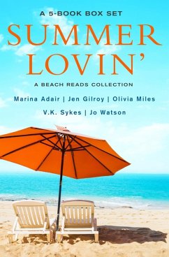 Summer Lovin' Box Set (eBook, ePUB) - Adair, Marina; Gilroy, Jen; Miles, Olivia; Sykes, V. K.; Watson, Jo