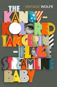 The Kandy-Kolored Tangerine-Flake Streamline Baby (eBook, ePUB) - Wolfe, Tom