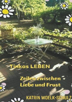 Tinkas Leben - Woelk-Schulz, Katrin