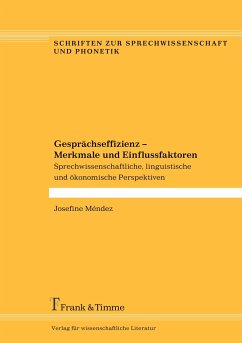 Gesprächseffizienz ¿ Merkmale und Einflussfaktoren - Méndez, Josefine