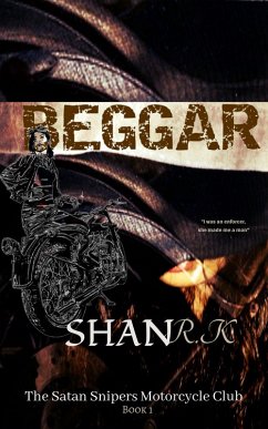 Cover Beggar (The Satan Sniper's Motorcycle Club, #1) (eBook, ePUB)