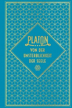 Von der Unsterblichkeit der Seele - Platon