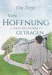 Von Hoffnung getragen / Tage des Sturms... - Bild 1