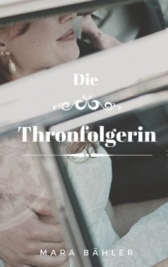 Die Thronfolgerin