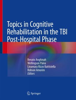 Topics in Cognitive Rehabilitation in the TBI Post-Hospital Phase