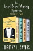 The Lord Peter Wimsey Mysteries Volume Two (eBook, ePUB)