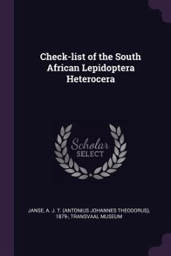 Check-list of the South African Lepidoptera Heterocera - Janse, A J T