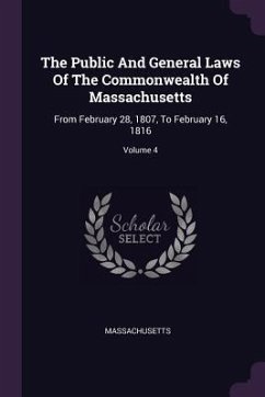 The Public And General Laws Of The Commonwealth Of Massachusetts