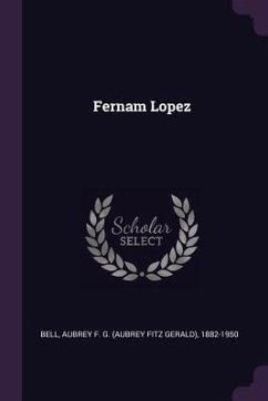 Fernam Lopez - Bell, Aubrey F G