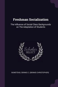 Freshman Socialization - Bumstead, Dennis C