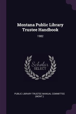 Montana Public Library Trustee Handbook