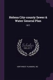 Helena City-county Sewer & Water General Plan