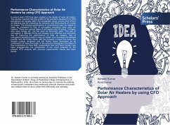 Performance Characteristics of Solar Air Heaters by using CFD Approach - Kumar, Ashwini;Kumar, Amit