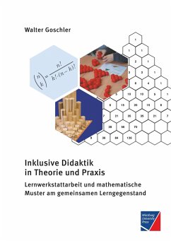 Inklusive Didaktik in Theorie und Praxis - Goschler, Walter