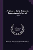 Journal of Early Southern Decorative Arts [serial]