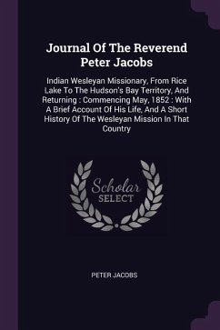 Journal Of The Reverend Peter Jacobs - Jacobs, Peter