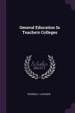 General Education In Teachers Colleges
