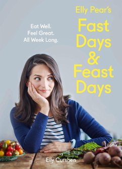 Elly Pear's Fast Days and Feast Days (eBook, ePUB) - Curshen, Elly