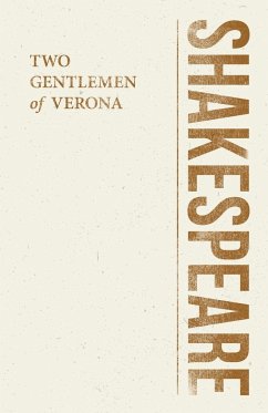 Two Gentlemen of Verona - Shakespeare, William